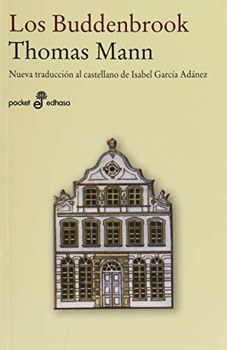 Los Buddenbrook "Decadencia de una familia"