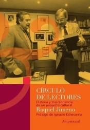 Círculo de Lectores "Historia y trascendencia de un proyecto cultural". 