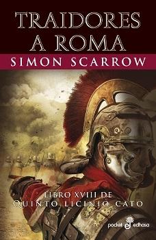 Traidores a Roma "(Libro XVIII de Quinto Licinio Cato)". 