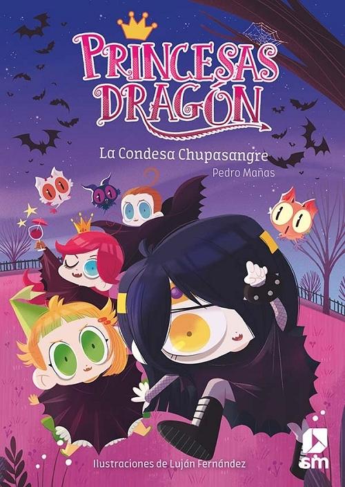 La Condesa Chupasangre "(Princesas Dragón - 9)".