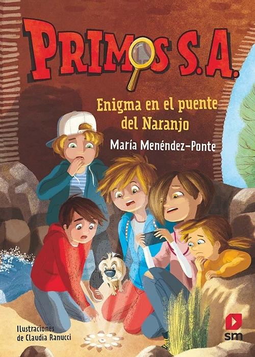 Enigma en el puente del Naranjo "(Primos S.A. - 2)". 