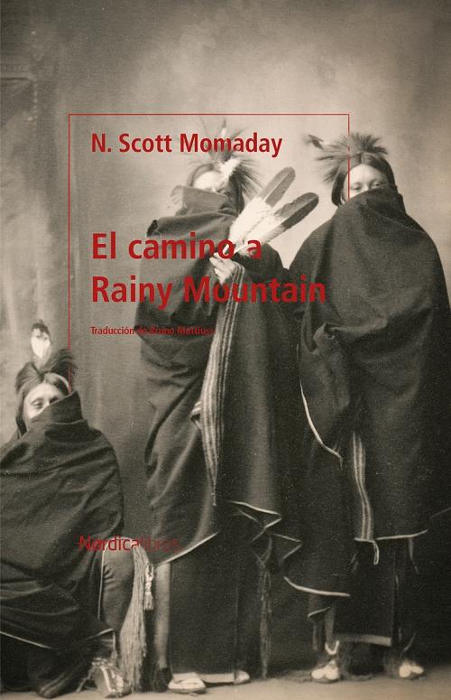 El camino a Rainy Mountain