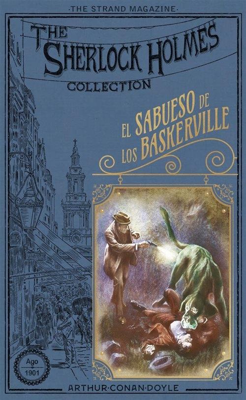 El sabueso de los Baskerville "(The Sherlock Holmes Collection)". 