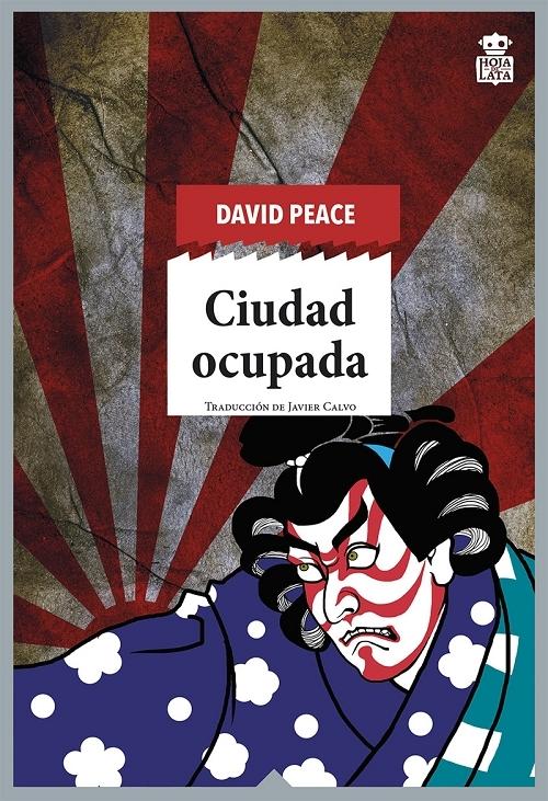 Ciudad ocupada "(Trilogía de Tokio - 2)"