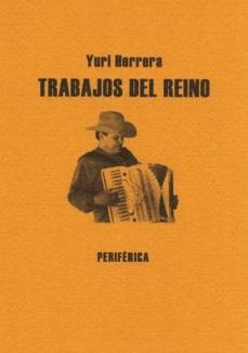 Trabajos del reino. 