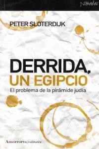 Derrida, un egipcio "El problema de la pirámide judía"