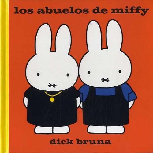 Los abuelos de Miffy. 