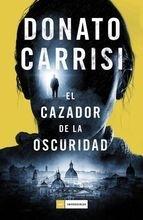 El cazador de la oscuridad. 