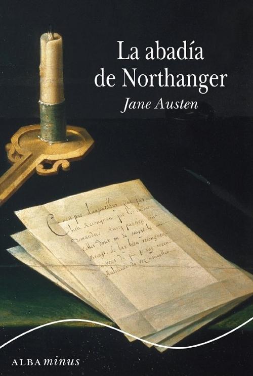 La abadía de Northanger.