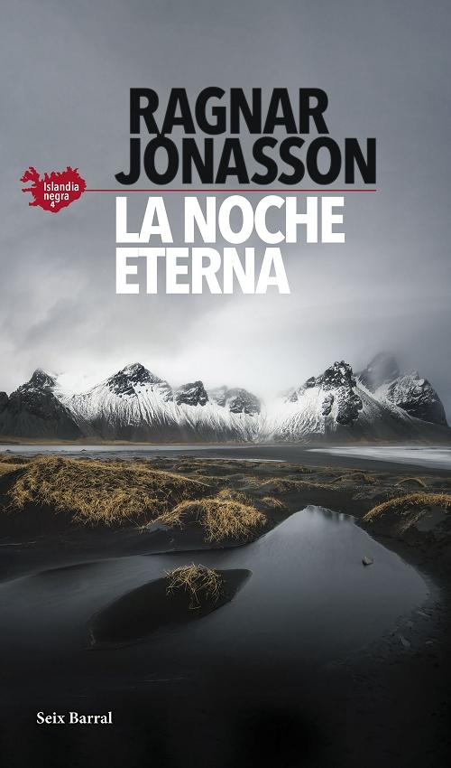 La noche eterna "(Serie Islandia Negra - 4)"