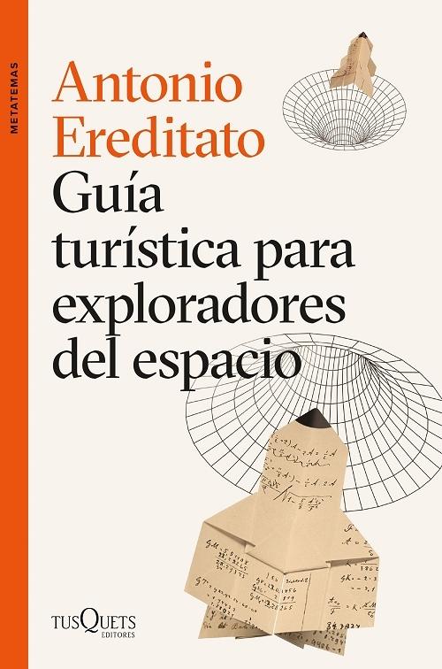 Guía turística para exploradores del espacio. 