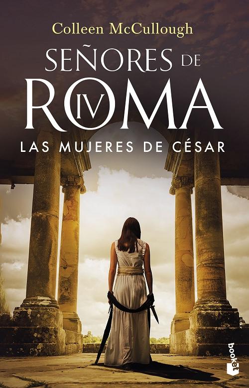 Las mujeres de César "(Señores de Roma - IV)". 