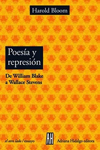 Poesía y represión. De William Blake a Wallace Stevens