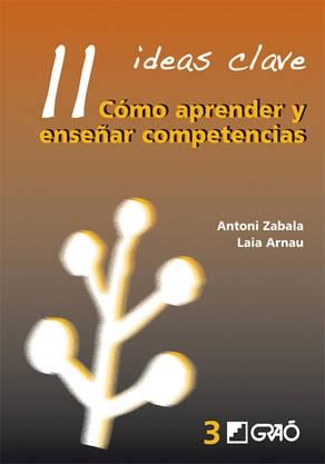 11 Ideas clave. Cómo aprender y enseñar competencias