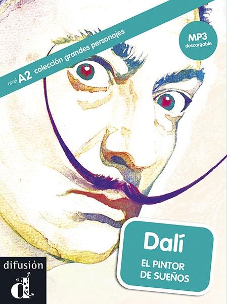 Dalí. El pintor de sueños "(Libro + Descarga mp3)". 
