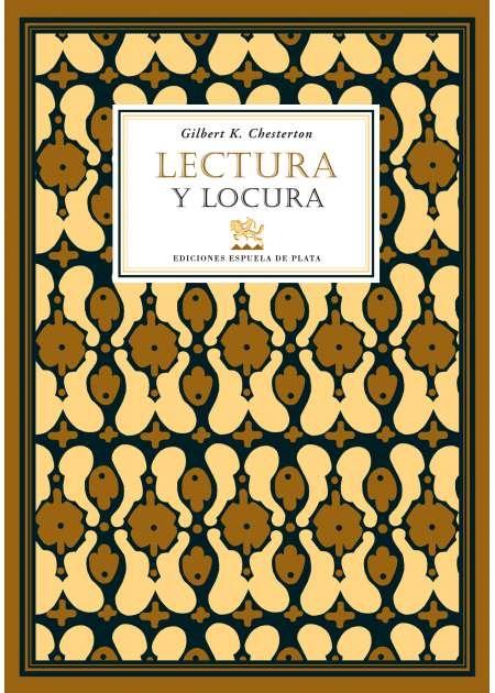 Lectura y locura y otros ensayos imprescindibles