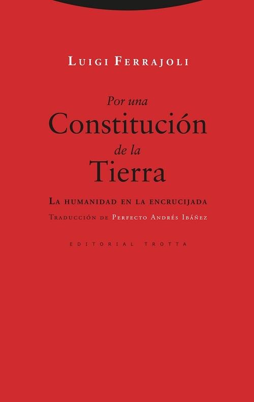 Por una Constitución de la Tierra "La humanidad en la encrucijada"