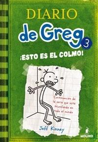 Diario de Greg - 3: ¡Esto es el colmo!