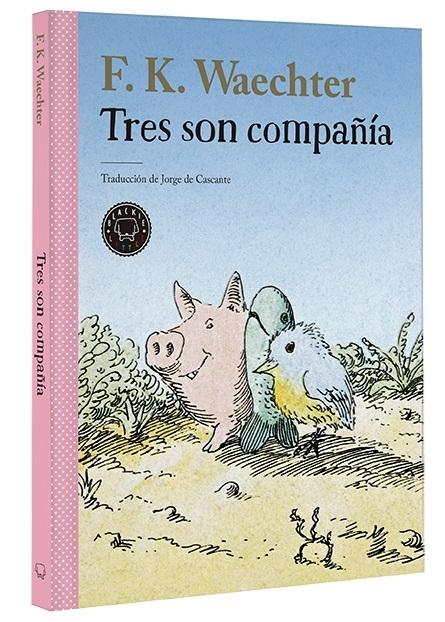 Tres son compañía