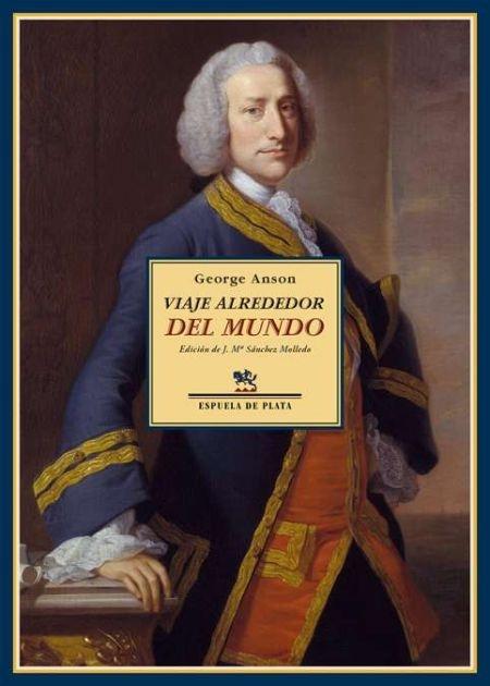 Viaje alrededor del mundo (1740-1744). 