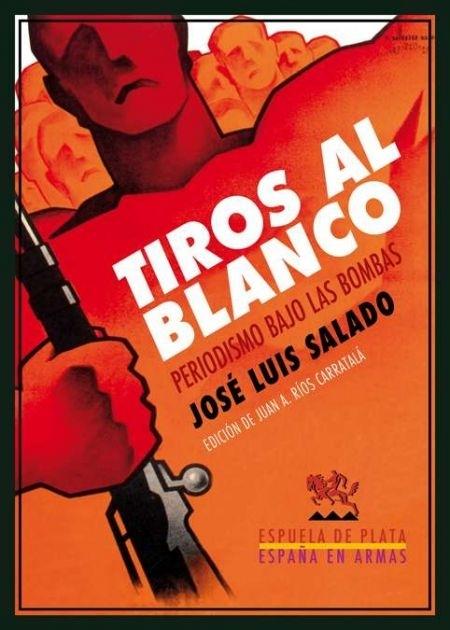 Tiros al blanco "Periodismo bajo las bombas"