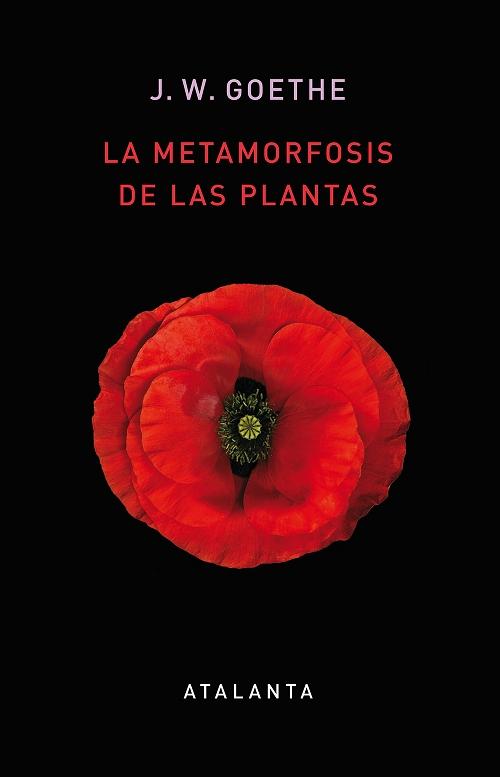 La metamorfosis de las plantas. 