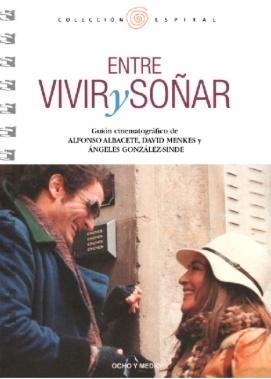 Entre vivir y soñar