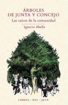 Árboles de Junta y Concejo "Las raíces de la comunidad". 