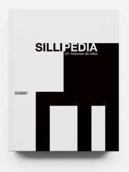 Sillipedia "101 historias de sillas"