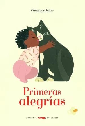 Primeras alegrías. 