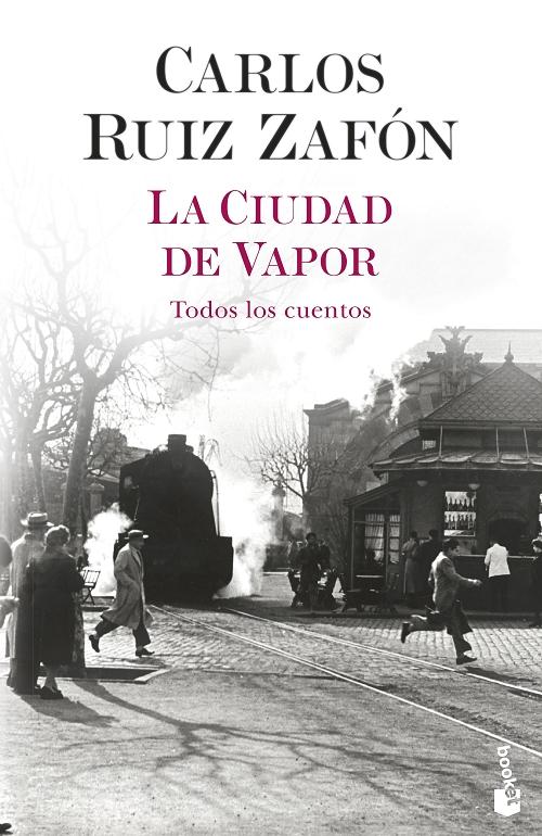 La ciudad de vapor "Todos los cuentos". 