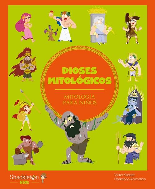Dioses mitológicos "Mitología para niños". 