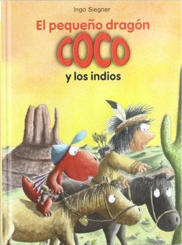 El pequeño dragón Coco y los  indios. 