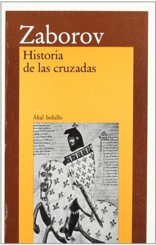 Historia de las Cruzadas. 