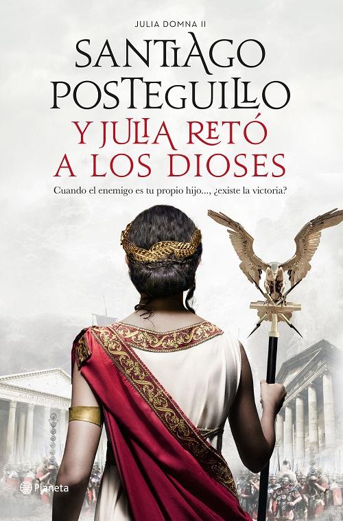 Y Julia retó a los dioses "(Julia Domna - II)". 