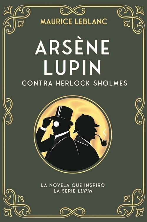 Arsène Lupin contra Herlock Sholmes.