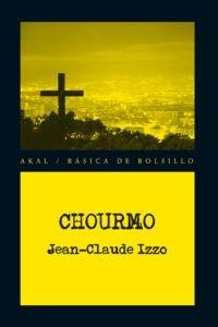 Chourmo "(Trilogía Fabio Montale - 2)"
