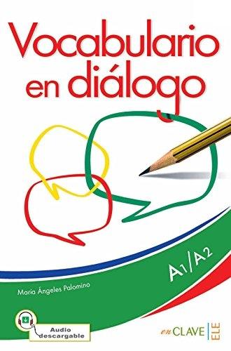 Vocabulario en diálogo + Audio descargable (A1-A2)