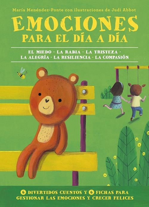 Emociones para el día a día (El Gran Libro de las Emociones - 1) "El miedo. La rabia. La tristeza. La alegría. La resiliencia. La compasión". 