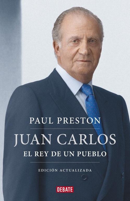 Juan Carlos I. El rey de un pueblo