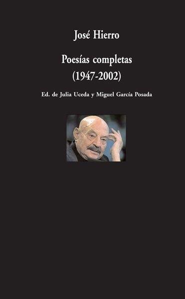Poesías completas (1947-2002).