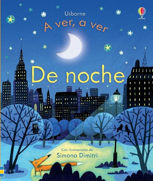 De noche "A ver, a ver"
