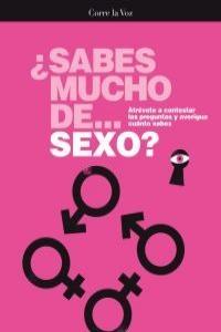 ¿Sabes mucho de sexo? "Atrévete a contestar las preguntas y averigua cuánto sabes". 