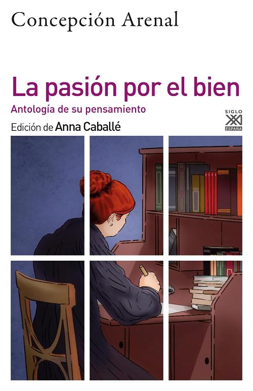 La pasión por el bien "Antología de su pensamiento". 