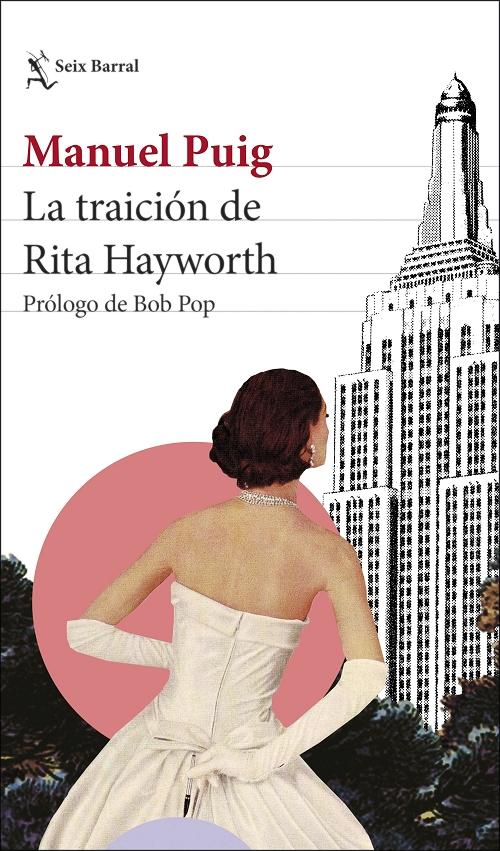 La traición de Rita Hayworth. 