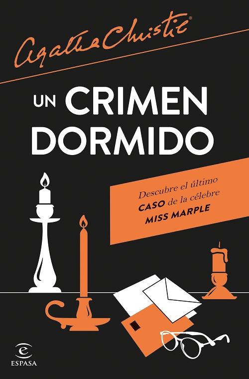 Un crimen dormido "(Descubre el último caso de la célebre Miss Marple)". 