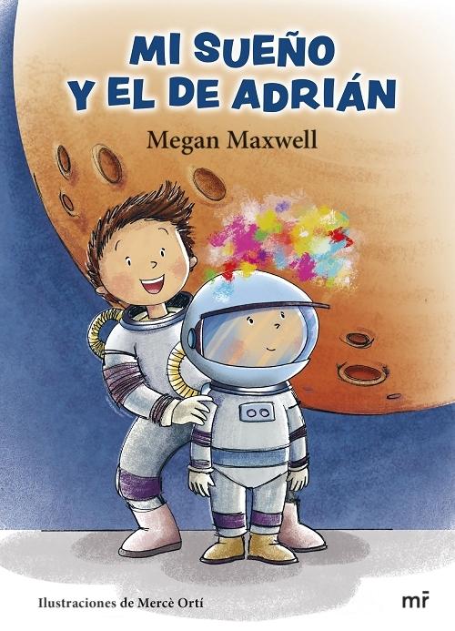 MI sueño y el de Adrián