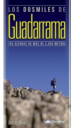 Los dosmiles de Guadarrama "103 alturas de más de 2000 metros". 