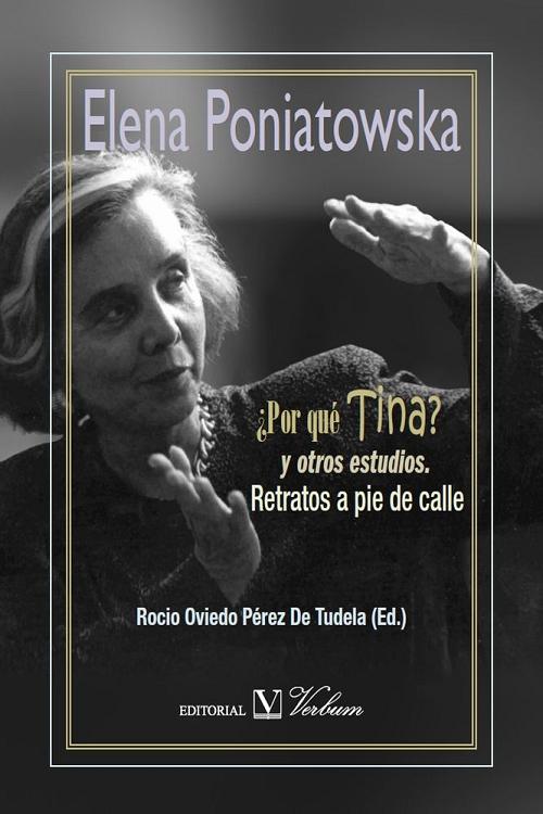 ¿Por qué Tina? y otros estudios "Retratos a pie de calle". 