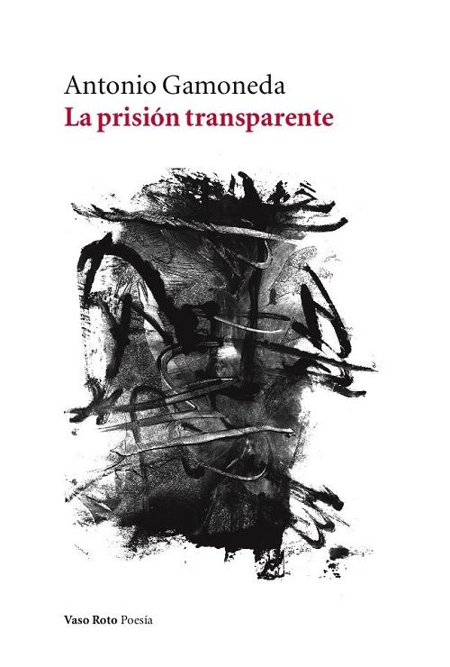 La prisión transparente